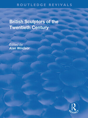 cover image of British Sculptors of the Twentieth Century